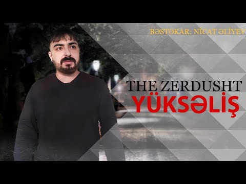 The Zerdust - Yukselis ( Yeni 2024 )