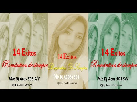 Especial 14 De Febrero 2022 (Mix Romántico) - Dj Acos SV