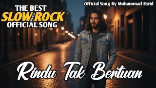 Download lagu RINDU TAK BERTUAN - LAGU SLOW ROCK MALAYSIA VIRAL | LAGU PENUH EMOSI & KENANGAN | TERPOPULER | mp3