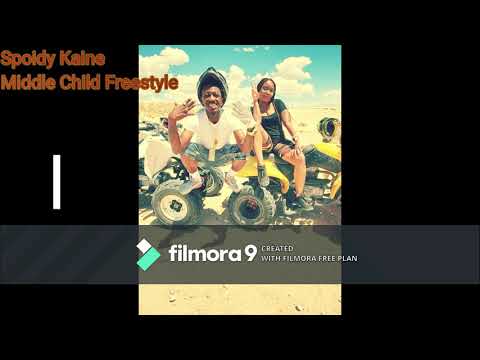 Spoidy Kaine - Middle Child Freestyle