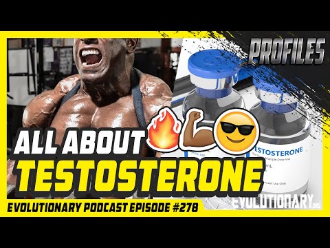 Evolutionary Podcast Episode #278 - [Profiles] All about Testosterone
