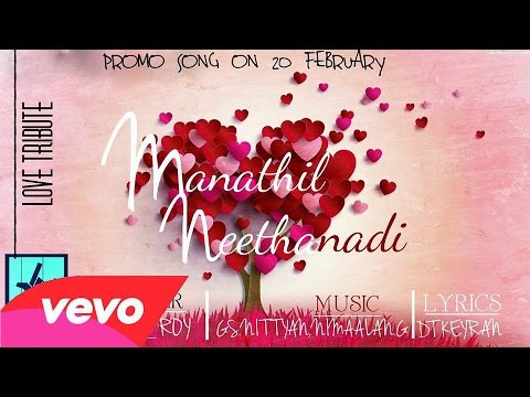 Manathil Neethanadi | Promo | Harie | GS.Nittyan | Nimalaan.G | NFE_NationZ