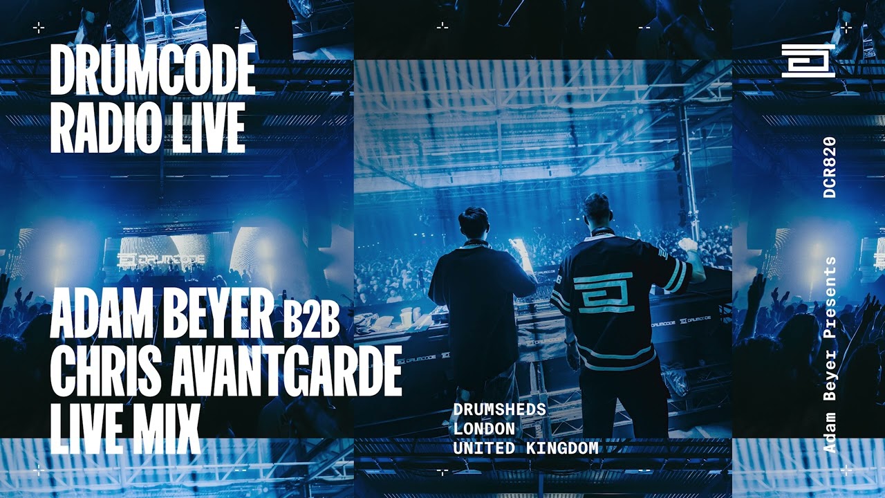 Adam Beyer B2B Chris Avantgarde live from Drumsheds, London [Drumcode Radio Live/DCR820]