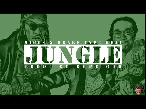 [FREE] Migos x Drake x Murda Beatz type beat "Jungle" prod. by Rope God