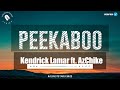 Kendrick Lamar Peekaboo Lyrics Ft AzChike Official Video