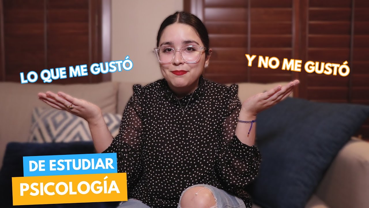 Todo sobre Estudiar psicología ✅ ¿Por qué decidí estudiar psicología?
