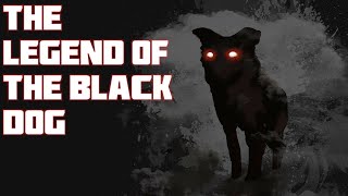 England’s Black Dog: Not Always A Man’s Best Friend