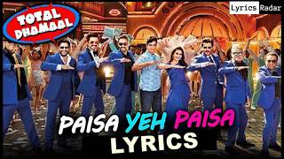 Paisa Yeh Paisa Full Song Lyrics Video | Total Dhaamal | Ajay Devgn | Anil Kapoor | Madhuri Dixit