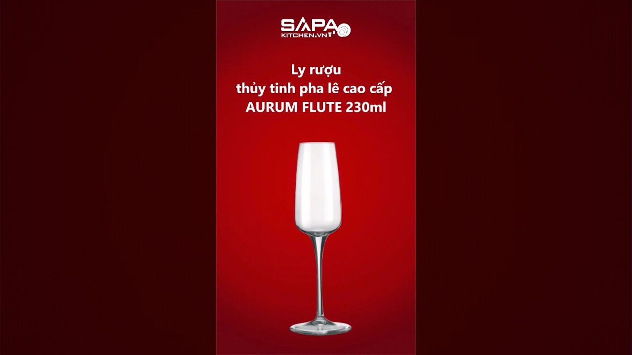 Ly rượu thủy tinh pha lê cao cấp Aurum Flute 23cl