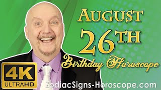 August 26 Zodiac Horoscope and Birthday Personality | August 26th Birthday Personality, Your Career