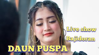 Download lagu DAUN PUSPA Live show Bajidoran niccoentertainment... mp3