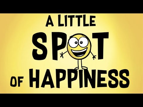 📕 Kids Book Read Aloud: A Little SPOT of Happiness By Diane Alber