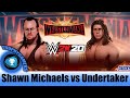 WWE 2K20 Shawn Michaels Vs Undertaker