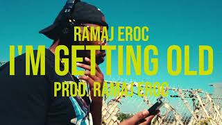 Download lagu Ramaj Eroc - I'm Getting Old [Visualizer] mp3
