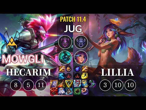 VIT Mowgli Hecarim vs Lillia Jungle - KR Patch 11.4