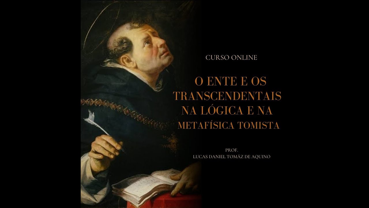 O ente e os transcendentais na Lógica e na Metafísica Tomista