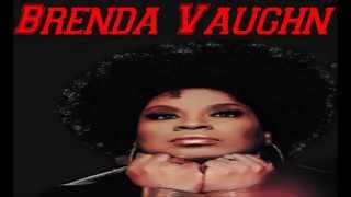 Brenda Vaughn = The Worst Is Over