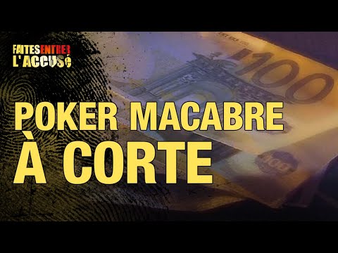 True Crime Investigation - Deadly poker in Corte