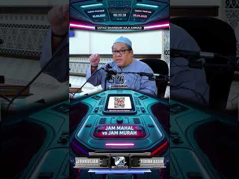 Jam mahal dengan jam murah, mana lebih berharga? - Ustaz Shamsuri Ahmad #zonkuliah #ustazshamsuri