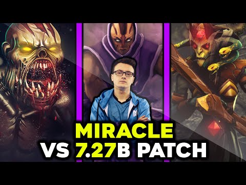 MIRACLE- TESTING NEW 7.27B Gameplay Patch - M-GOD Carry Compilation Dota 2