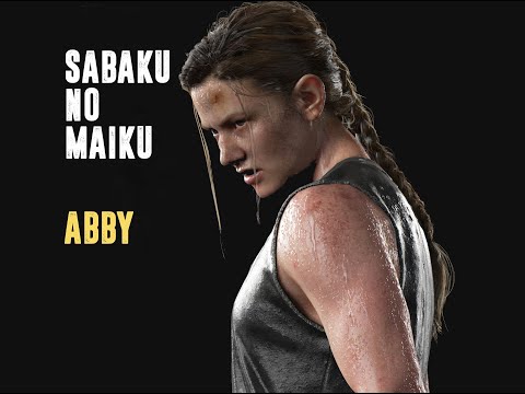 Sabaku no Maiku -  A B B Y -