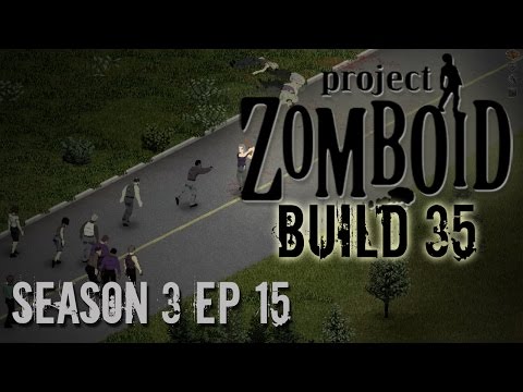 Project Zomboid Build 35 | Season 3: Ep 15 | Healing |...