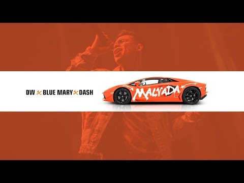 DW - Malvada Ft. Blue Mary & Dash (Video Oficial)