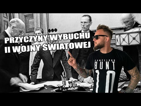 II WOJNA ŚWIATOWA | Przyczyny wybuchu II wojny światowej  [Co za historia odc.33]