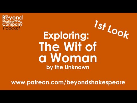 The Wit of a Woman (Beyond Shakespeare, webcam, 2025)