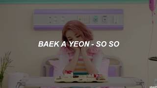 Baek A Yeon - so so // Sub. español