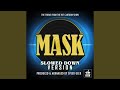 M A S K Theme Song From M A S K Slowed Down