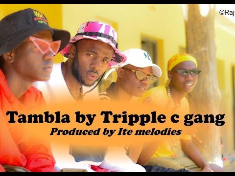 TAMBLA OFFICIAL VIDEO TRIPPLE C GANG  JONTE x CALVO x MKARAA ite melodies