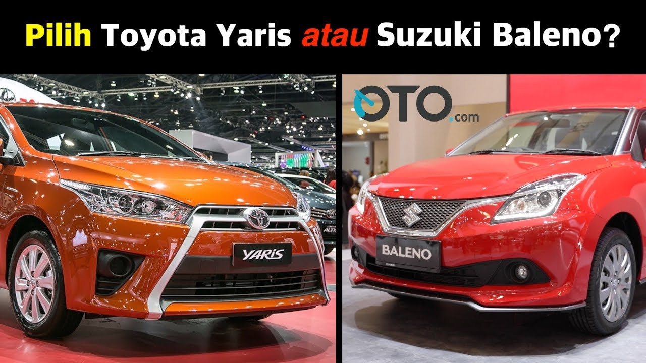 Pilih Suzuki Baleno atau Toyota Yaris I OTO.com