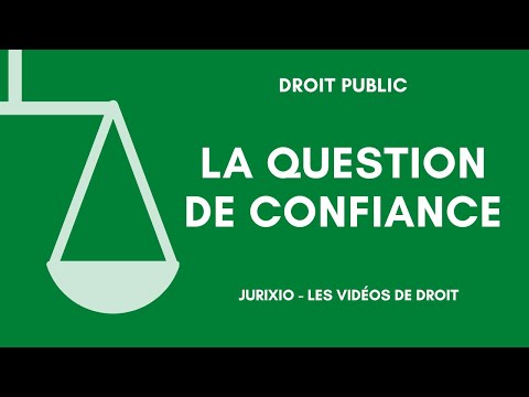 La question de confiance