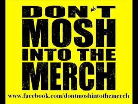 Don't Mosh Into The Merch - As The BMF Came (Demotrack)