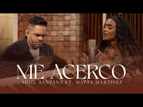 Me Acerco - Matty Martinez