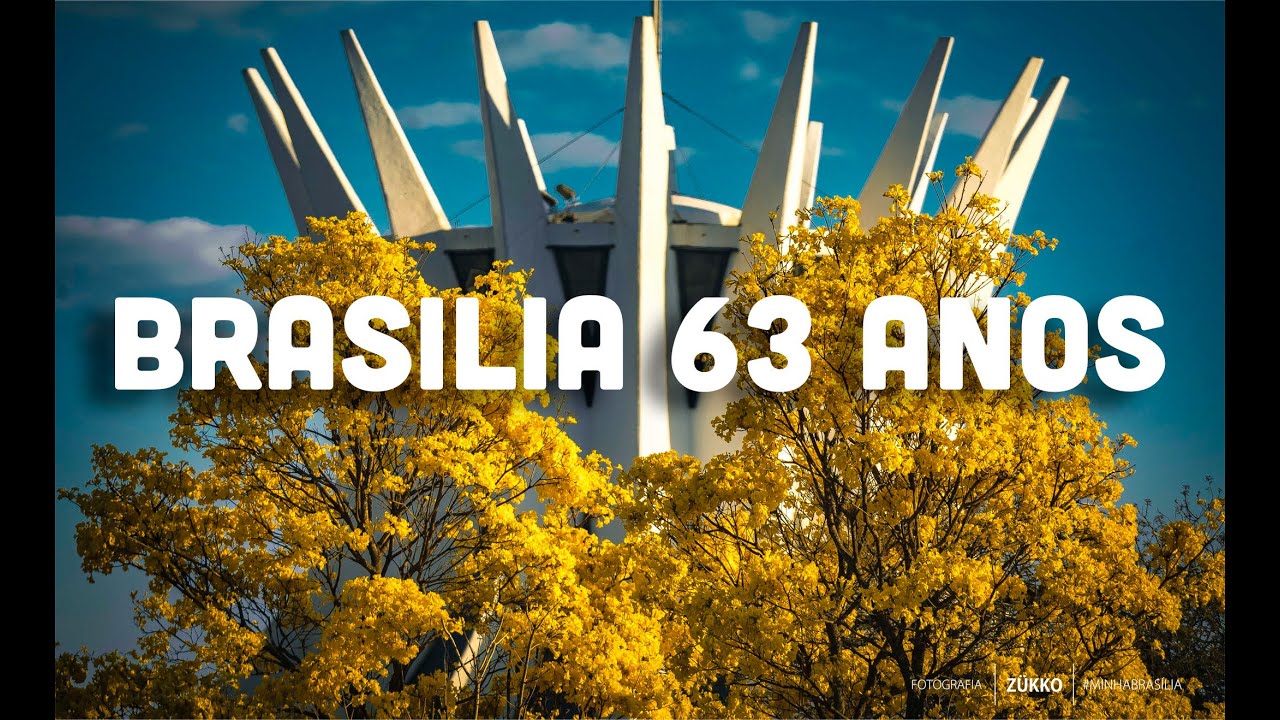 BRASÍLIA 63 ANOS