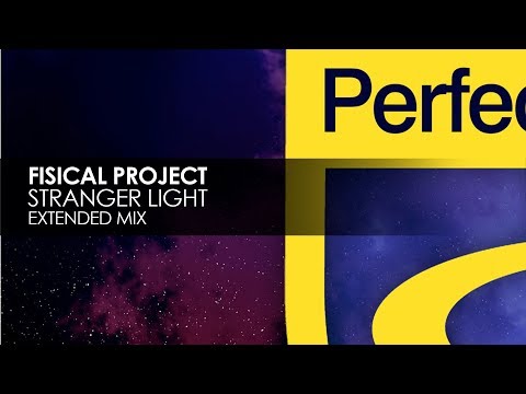 Fisical Project - Stranger Light (Extended Mix)