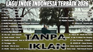 Download lagu Lagu Indie Indonesia Terbaik 2026 | Santai, Galau, dan Menenangkan mp3 Download lagu Lagu Indie Indonesia Terbaik 2026 | Santai, Galau, dan Menenangkan mp3