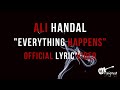 Ali Handal - Everything Happens (Official Lyric Video)