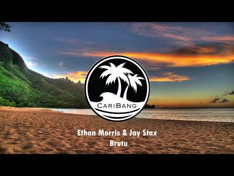 Ethan Morris & Jay Stax - Brutu