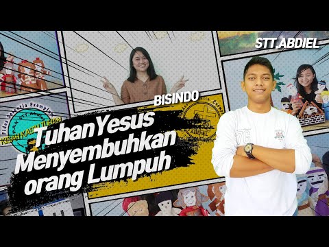 [Seri PB] Tuhan Yesus Menyembuhkan Orang Lumpuh - Bahasa Isyarat Indonesia (BISINDO)