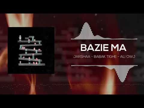 Jarshaa x Babak Tighe x Ali Owj - Baziye Ma (Official Audio)