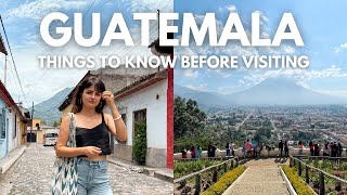 Things To Know Before Visiting Guatemala 🇬🇹