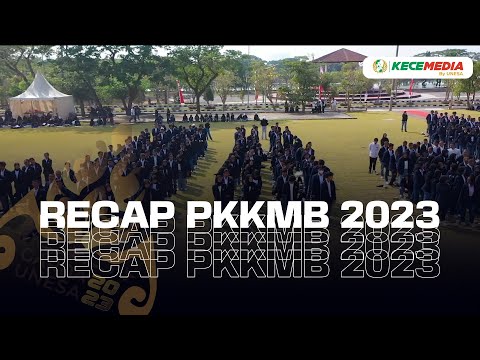 Recap PKKMB 2023 | Universitas Negeri Surabaya