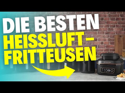 Heißluftfritteuse TEST (2026) - Die besten Heißluftfritteusen im Vergleich