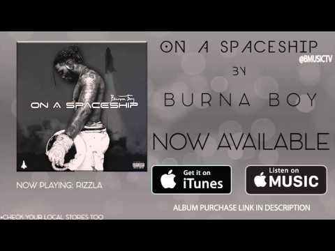 Burna Boy - Rizzla (OFFICIAL AUDIO 2015)