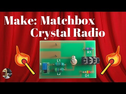 Make: DIY Matchbox Crystal Radio Kit Build and Review