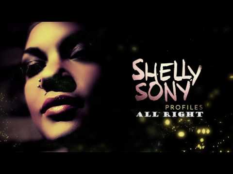 All Right - Shelly Sony - Profiles