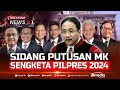 BREAKING NEWS - Sidang Putusan MK Sengketa Pilpres 2024, Penentuan Anies Prabowo Ganjar!